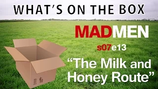 Mad Men 713: The Milk and Honey Route [WHAT'S ON THE BOX]