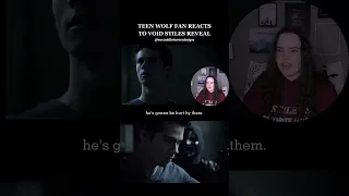'"The Void Stiles reveal is INSANE!!!" Teen Wolf Fan Reacts To Scariest Episodes #Shorts