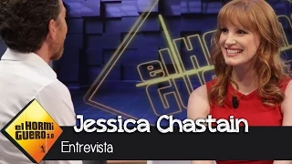 Jessica Chastain en El Hormiguero 3.0: "No creo que el amor llegue a desaparecer nunca, solo cambia"