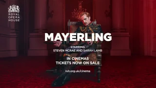 Mayerling LIVE from the Royal Opera House - Cinema Trailer