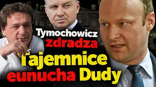 Eunuch polityczny Dudy. Piotr Tymochowicz zdradza tajemnice jego "prawej ręki" Marcina Mastalerka.