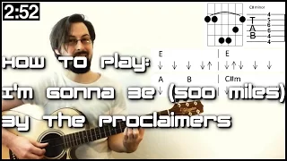 Learn Songs In SECONDS! How To Play I'm Gonna Be (500 Miles)- The Proclaimers (Guitar Lesson)