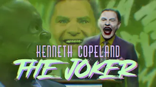 Kenneth Copeland - The Joker