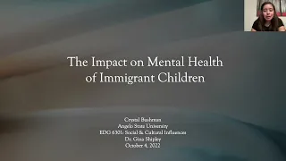 Impact on Mental Health of Immigrant Children Presentation