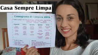 Novo Cronograma de Limpeza 2018 #organizaçãodolar