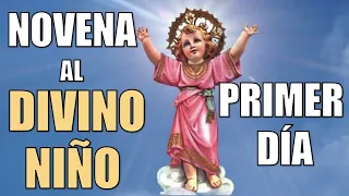 NOVENA BÍBLICA Y MILAGROSA AL DIVINO NIÑO | PRIMER DÍA