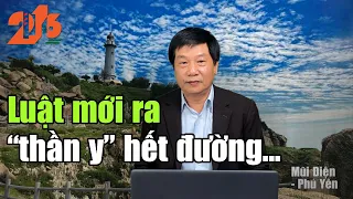 Luật mới ra, "thần y" hết đường... #diendan216