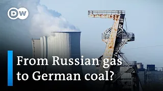 Germany reconsiders coal phase out due to Russia's invasion of Ukraine | DW News