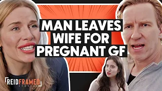 Husband Leaves Wife For Pregnant Girlfriend | REIDframed Studios