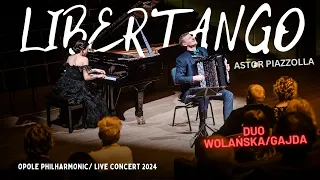 LIBERTANGO - A. Piazzolla  | Duo Wolańska/Gajda | Live Concert 2024