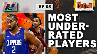 Most UNDERRATED NBA Players & Kawhi Leonard Not Top 75!? | The Panel EP5