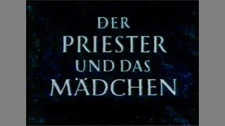 "Der Priester und das Mädchen" ein österreichische Heimatfilm mit Rudolf Prack und Marianne Hold