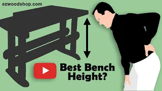 How to Chose Your Workbench Height