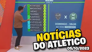 TUDO SOBRE O ATLÉTICO MINEIRO NESSA QUINTA-FEIRA DIA 05/10/2023! Notícias do Atlético Mineiro Hoje.