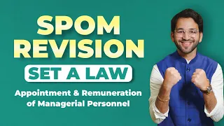 Appointment & Remuneration of Managerial Personnel | May and Nov 23 | Superfast Revision | CA Final