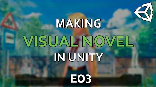 MAKING VISUAL NOVEL in Unity (E03) - Character Sprites
