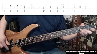 Does Anybody Really Know What Time It Is? by Chicago - Bass Cover with Tabs Play-Along