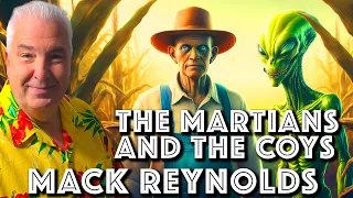 Martian Sci Fi Stories The Martians and the Coys by Mack Reynolds Short Science Fiction Audiobook