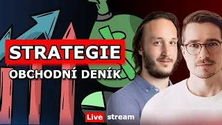 BUDUJEME TRADING STRATEGII - obchodní deník, a na co se zaměřit při budování obchodní strategie