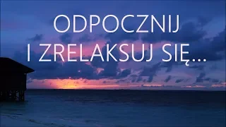 Relaksacja na Sen i na Stres