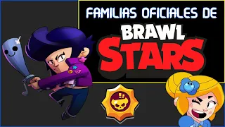 TODAS LAS FAMILIAS OFICIALES DE BRAWL STARS 2022 #brawlstars #brawlstarsfunnymoments #brawlstarsgame