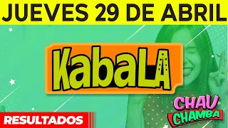 Resultado de Kabala y Chau Chamba del Jueves 29 de Abril del 2021