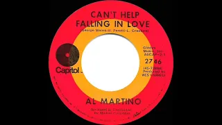 1970 Al Martino - Can’t Help Falling In Love (mono 45)
