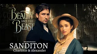 Sanditon || Alexander Colbourne & Charlotte Heywood - Tale as old as time... Saves the day