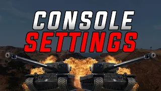 BEST Settings! World of Tanks Console Settings Guide