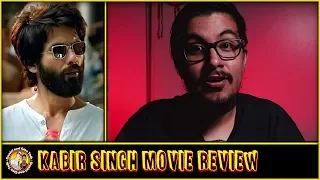 Kabir Singh Review | Shahid Kapoor