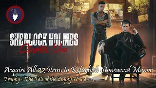 SHERLOCK HOLMES CHAPTER ONE - TROPHY & CASE: THE TALE OF THE EMPTY HOUSE - ALL 22 FURNITURE ITEMS