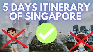 5-Day Singapore Adventure: Keeping Your Kids Engaged#Singapore