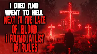 I Died And Went To Hell. Next To The Lake Of Blood, I Found A List Of Rules