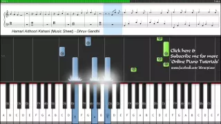 ♫ Hamari Adhuri Kahani (Arijit Singh) || Piano Tutorial + Sheet Music + MIDI -- EASY to ADVANCED