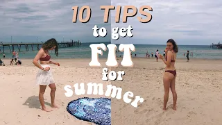 GET FIT & HEALTHY FOR SUMMER 2019! (workouts, nutrition, tone up, advice)