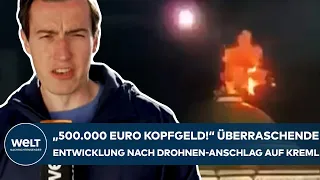 PUTINS KRIEG: "Kopfgeld von 500.000 Euro!" Überraschende Entwicklung nach Drohnen-Attacke auf Kreml