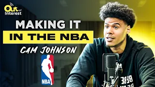 Cam Johnson: "Making It In The NBA"