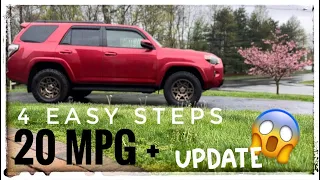 20 MPG on a Toyota 4Runner,             Yes you can!  4 Easy and Simple Steps