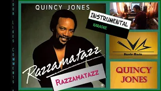 Razzamatazz - Quincy Jones - Instrumental with lyrics  [subtitles] HQ
