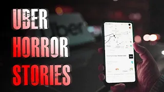 3 TRUE Scary Uber Horror Stories | True Scary Stories