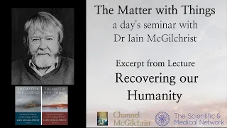 Recovering our humanity - excerpt from lecture