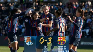 RESUMEN REAL SOCIEDAD 0-3 F.C BARCELONA FEMENINO EN IMÁGENES | FINAL Supercopa de España Femenina