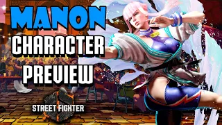 Hands On with Manon In Street Fighter 6! Character & Gameplay Preview