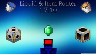 Liquid & Item Router For 1.7.10