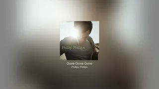 Gone Gone Gone - Phillips Phillips (Acapella - Vocals Only)
