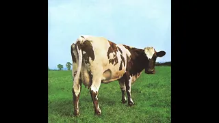 Pink Floyd - Atom Heart Mother (HQ quadraphonic mix vinyl rip 1970)