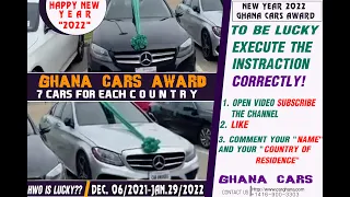 Happy New Year 2022 Who is lucky?Ghana cars Award Dec 6/2021-Jan 29/2022