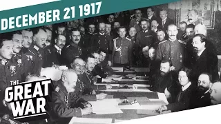 The Armistice of Brest-Litovsk I THE GREAT WAR Week 178