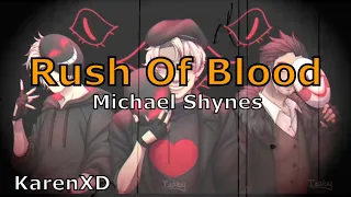 Michael Shynes - Rush Of Blood [ Lyrics / Subtitulado Español ]