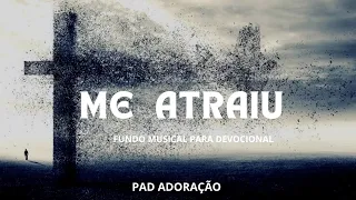 Fundo musical para devocional | orar | meditar | Me atraiu - Gabriela Rocha | Worship